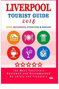 Liverpool Tourist Guide 2018