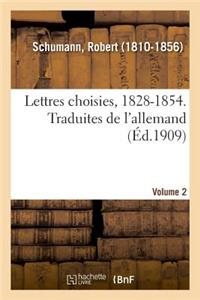 Lettres Choisies, 1828-1854. Traduites de l'Allemand. Volume 2