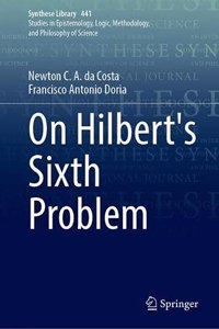 On Hilbert's Sixth Problem