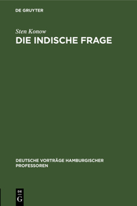 Die Indische Frage: 13. Nov 14