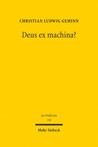 Deus Ex Machina?