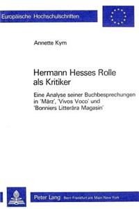 Hermann Hesses Rolle als Kritiker