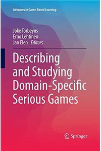Describing and Studying Domain-Specific Serious Games