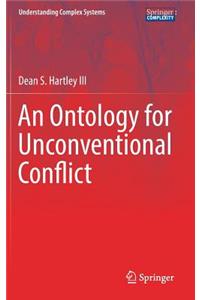Ontology for Unconventional Conflict
