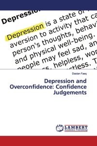 Depression and Overconfidence
