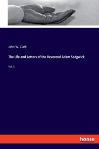 Life and Letters of the Reverend Adam Sedgwick