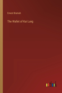 The Wallet of Kai Lung