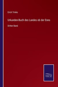 Urkunden-Buch des Landes ob der Enns