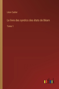 livre des syndics des états de Béarn