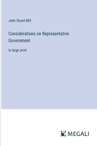Considerations on Representative Government