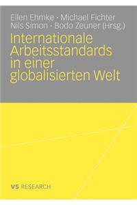Internationale Arbeitsstandards in einer globalisierten Welt