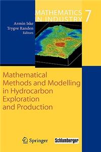 Mathematical Methods and Modelling in Hydrocarbon Exploration and Production