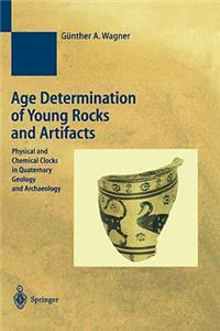 Age Determination of Young Rocks and Artifacts