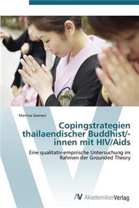 Copingstrategien thailaendischer Buddhist/-innen mit HIV/Aids