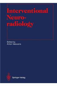 Interventional Neuroradiology