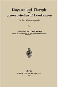 Diagnose und Therapie der gonorrhoischen Erkrankungen in der Allgemeinpraxis
