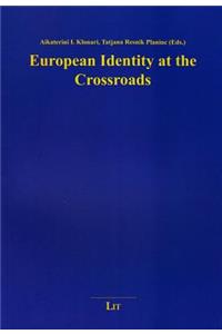 European Identity at the Crossroads, 3