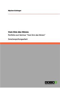 Vom Sinn des Hörens