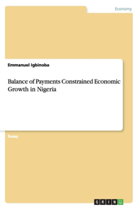 Balance of Payments Constrained Economic Growth in Nigeria