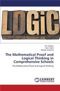 Mathematical Proof and Logical Thinking in Comprehensive Schools