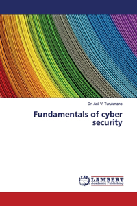 Fundamentals of cyber security
