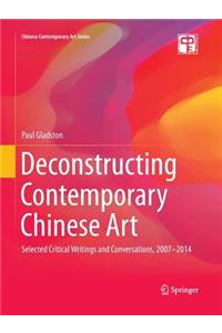 Deconstructing Contemporary Chinese Art