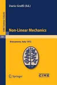 Non-Linear Mechanics: Lectures given at a Summer School of the Centro Internazionale Matematico Estivo(Volume 59)[Special Indian Edition - Reprint Year: 2020] [Paperback] Dario Graffi