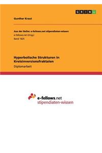 Hyperbolische Strukturen in Kreisinversionsfraktalen