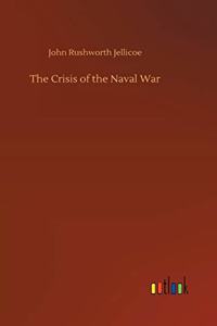 Crisis of the Naval War