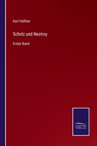 Scholz und Nestroy