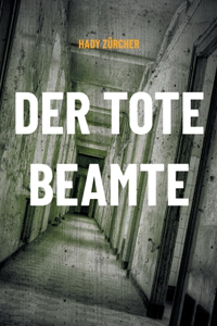 tote Beamte