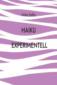 Haiku experimentell
