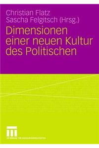 Dimensionen Einer Neuen Kultur Des Politischen