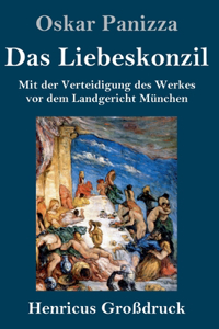 Liebeskonzil (Großdruck)