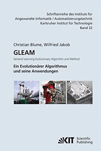GLEAM - General Learning Evolutionary Algorithm and Method