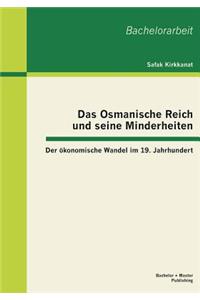 Osmanische Reich und seine Minderheiten