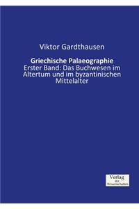 Griechische Palaeographie