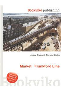 Market Frankford Line