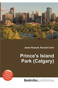 Prince's Island Park (Calgary)