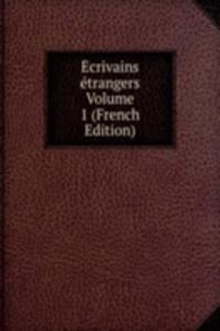 Ecrivains etrangers  Volume 1 (French Edition)