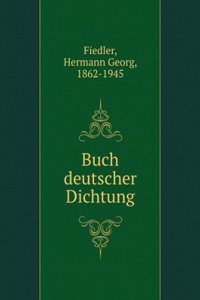 Buch deutscher Dichtung (German Edition)