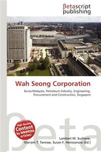 Wah Seong Corporation