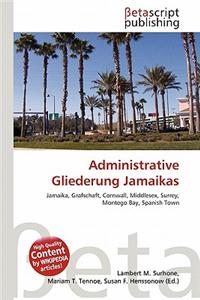 Administrative Gliederung Jamaikas