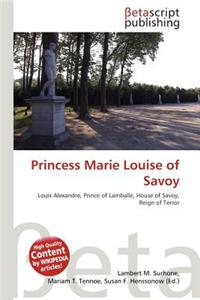 Princess Marie Louise of Savoy