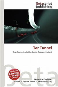 Tar Tunnel