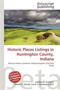 Historic Places Listings in Huntington County, Indiana