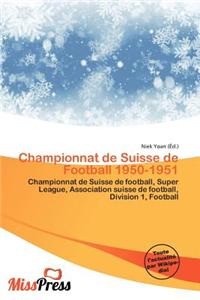 Championnat de Suisse de Football 1950-1951