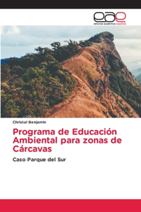 Programa de Educación Ambiental para zonas de Cárcavas