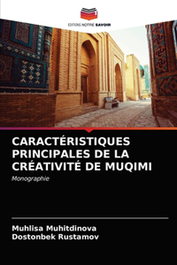 Caractéristiques Principales de la Créativité de Muqimi