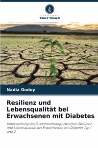 Resilienz und Lebensqualität bei Erwachsenen mit Diabetes